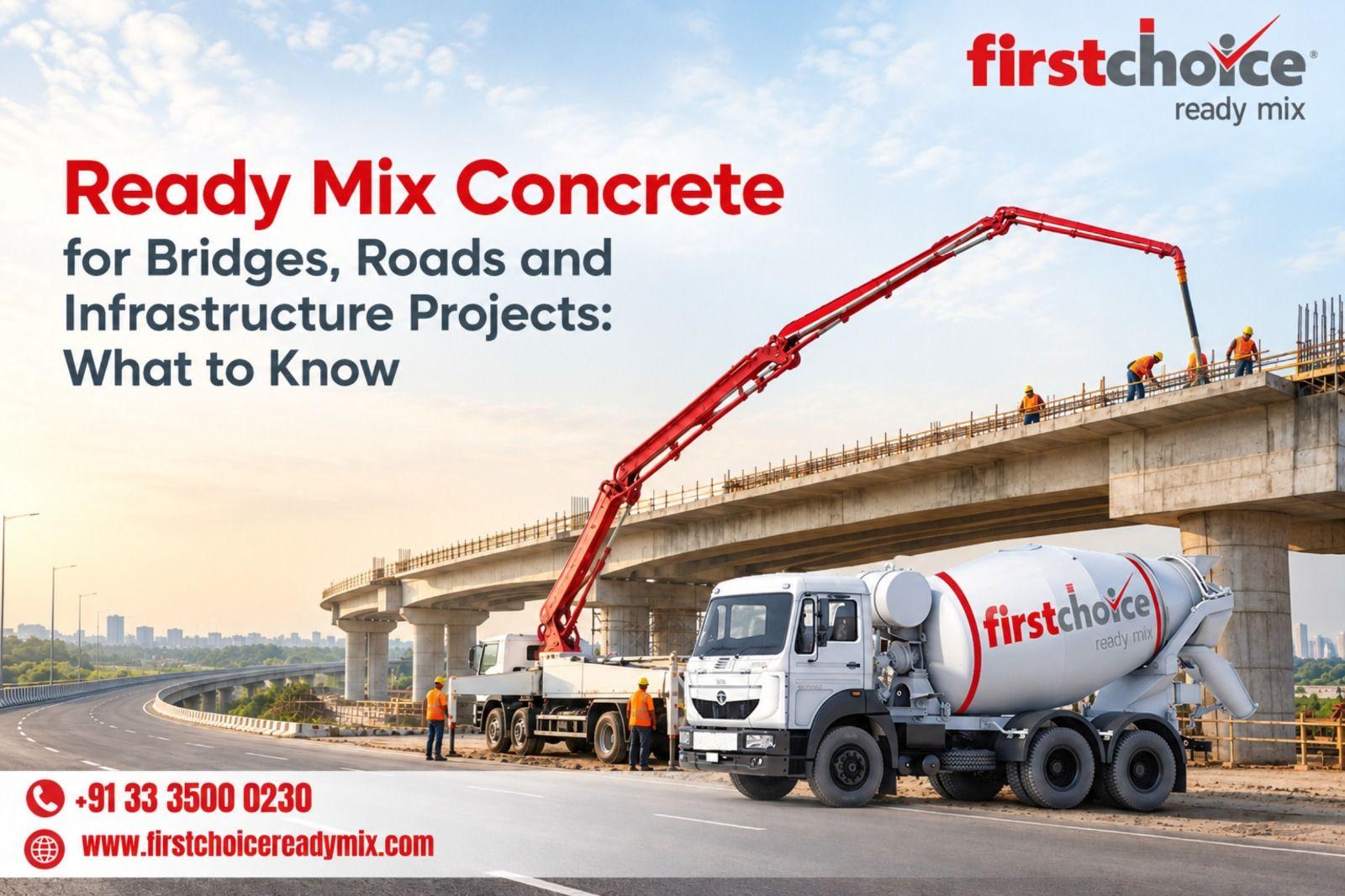 Ready Mix Concrete for Bridges, Roads and Infrastructure Projects: What to Know
