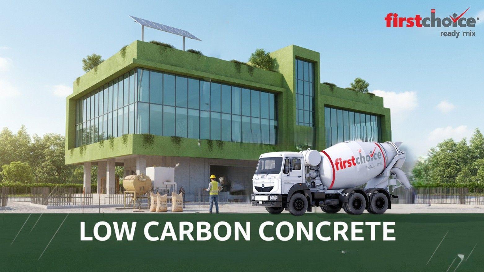 Low Carbon Concrete | Sustainable Building Material by Firstchoice Readymix